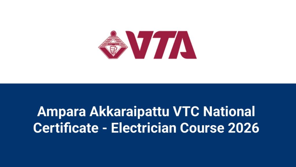Ampara Akkaraipattu VTC National Certificate - Electrician Course 2026