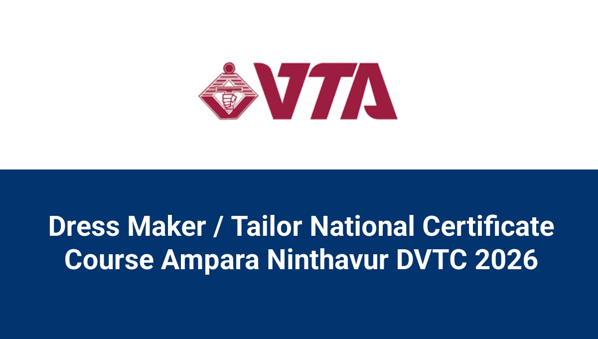 Dress Maker / Tailor National Certificate Course Ampara Ninthavur DVTC 2026