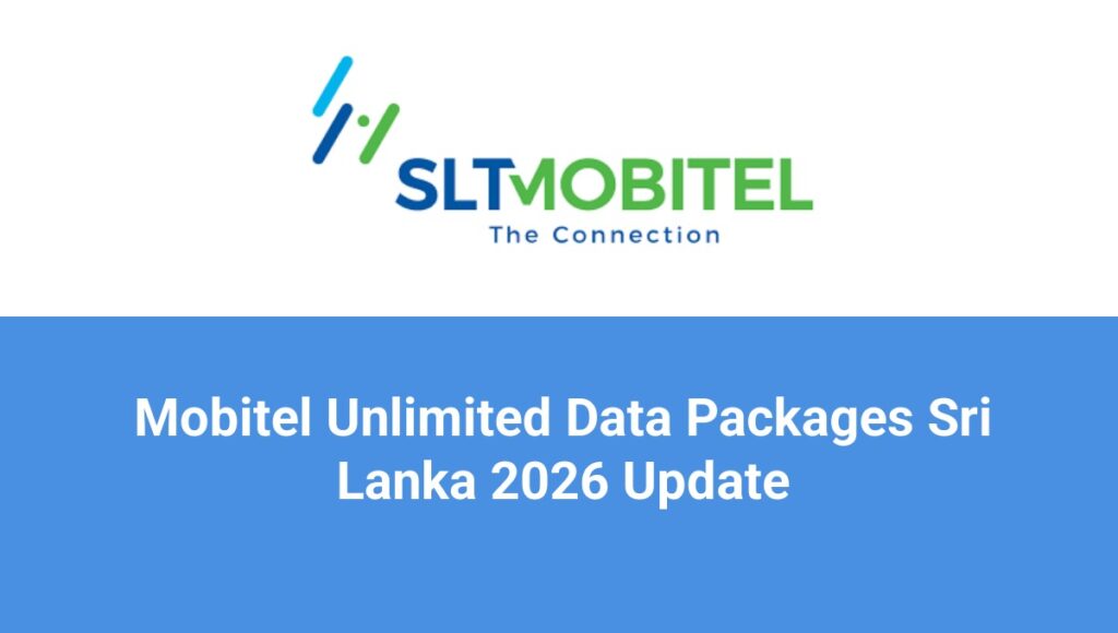 Mobitel Unlimited Data Packages Sri Lanka 2026 Update