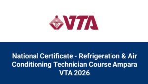 National Certificate - Refrigeration & Air Conditioning Technician Course Ampara VTA 2026